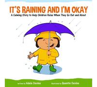 Adele Devine It's Raining and I'm Okay (Copertina rigida)