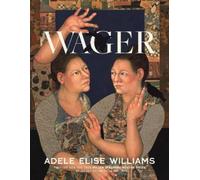 Adele Elise Williams Wager (Tascabile) Miller Williams Poetry Prize