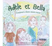 Adèle et Bella: Une histoire d'amour