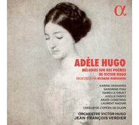 Adèle Hugo – Mélodies sur des poèmes de Victor Hugo – CD (Import USA)