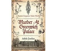 Adele Jordan Murder at Greenwich Palace (Tascabile)