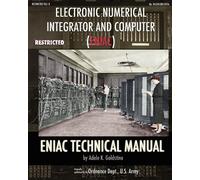 Adele K Goldsti Electronic Numerical Integrator and Computer (ENIAC) (Tascabile)