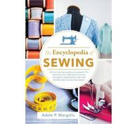 Adele Margolis Encyclopedia of Sewing (Tascabile)