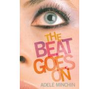 Adele Minchin The Beat Goes on (Tascabile)
