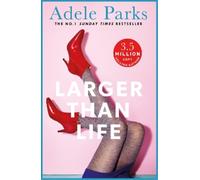 Adele Parks Larger than Life (Tascabile)
