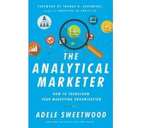 Adele Sweetwood The Analytical Marketer (Copertina rigida)