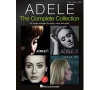 Adele The Complete Colection: Piano, Vocal and Guitar Note