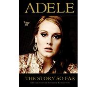 Adele - The Story So Far