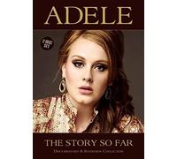 Adele - The Story So Far