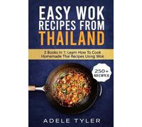 Adele Tyler Easy Wok Recipes From Thailand (Tascabile)