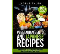 Adele Tyler Japanese Cookbook And Vegetarian Bento (Tascabile)