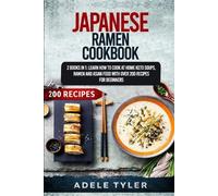 Adele Tyler Japanese Ramen Cookbook (Tascabile)