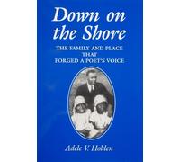 Adele V. Holden Down on the Shore (Tascabile)