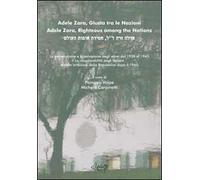 Adele Zara giusta tra le nazioni. Ediz. italiana, inglese e ebraica. Con DVD