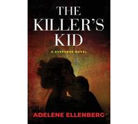 Adelene Ellenberg The Killer's Kid (Tascabile)