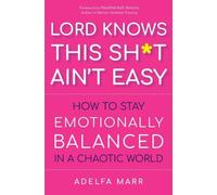 Adelfa Marr Lord Knows This Sht Ain't Easy (Tascabile)