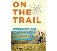 Adelia Beard Lina Beard On the Trail (Tascabile)
