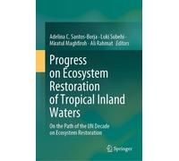 Adelina C. Santos-Borja Luki S Progress on Ecosystem Restora (Copertina rigida)