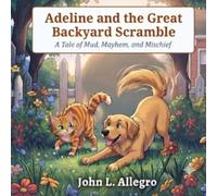 Adeline and The Great Backyard Scramble