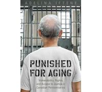 Adeline Iftene Punished for Aging (Copertina rigida)