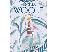 Adeline Virginia Woolf Al Faro (Copertina rigida) Clásicos Ilustrados