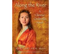 Adeline Yen Mah Along the River (Tascabile)