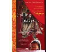 Adeline Yen Mah Falling Leaves (Tascabile)