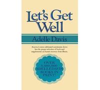 Adelle Davis Let's Get Well (Copertina rigida)