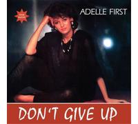 Adelle First Don't Give Up (Vinyl LP) 12" Single