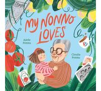 Adelle Frittitta My Nonno Loves (Copertina rigida)