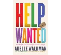 Adelle Waldman Help Wanted (Tascabile)