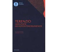 Adelphoe-Heautontimorumenos. Testo latino a fronte