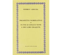 Adelung Federico: Prospetto nominativo di tutte le lingue note e dei loro dialet