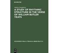 Adelyn Doughert A Study of Rhythmic Structure in the Verse of (Copertina rigida)