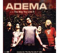 Adema - The Way You Like It