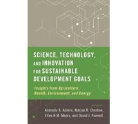 Ademola A. Aden Science, Technology, and Innovation for Sustainable (Tascabile)