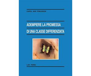 Adempiere la promessa di una ifferenziata - Tomlinson Carol Ann