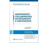 Adempimento collaborativo accertamento e contenzioso