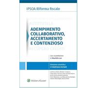 Adempimento collaborativo accertamento e contenzioso