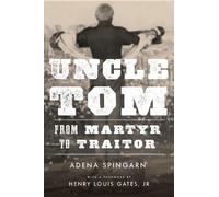Adena Spingarn Uncle Tom (Copertina rigida)
