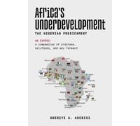 Adeniyi A Adebisi Africa's Underdevelopment (Tascabile)