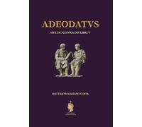 Adeodatus: De Natura Dei