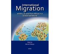 Aderanti Adepoj International Migration within, to and from Africa i (Tascabile)