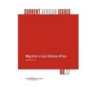 Aderanti Adepoju Migration in Sub-Saharan Africa (Tascabile)