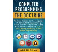 Adesh Silva Computer Programming The Doctrine (Tascabile)
