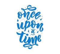 Adesivi con incisione c'era una volta, frase calligrafica disegnata a mano, citazione tipografica, parole ispiratrici 50.4x83.7cm Non cade Blu