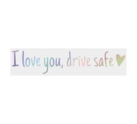 Adesivi e decalcomanie per auto con scritta "I Love You Drive Safe - I Love You Drive Safe, etichette con emblema per camion, paraurti, veicoli, decorazione esterna