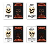 Adesivi laminati: 100 mm, 4 pezzi - Vibe Coding Isn't Going To Replace Me Skull IT Humor