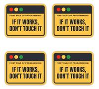 Adesivi laminati: 150 mm, 4 pezzi, First Rule of Programming IF IT WORKS, DON'T TOUCH IT Dev