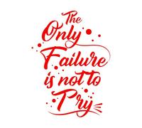 Adesivi murali e murali in vinile citazione motivazionale che dice che il design è solo un fallimento, non provare 49.4x66.8cm Autoadesivo Rosso